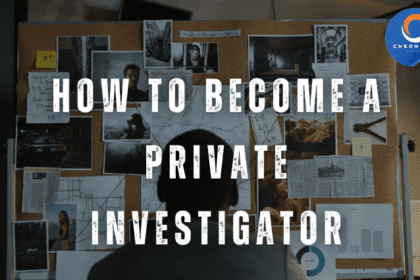 How to Become a Private Investigator: A Step-by-Step Guide