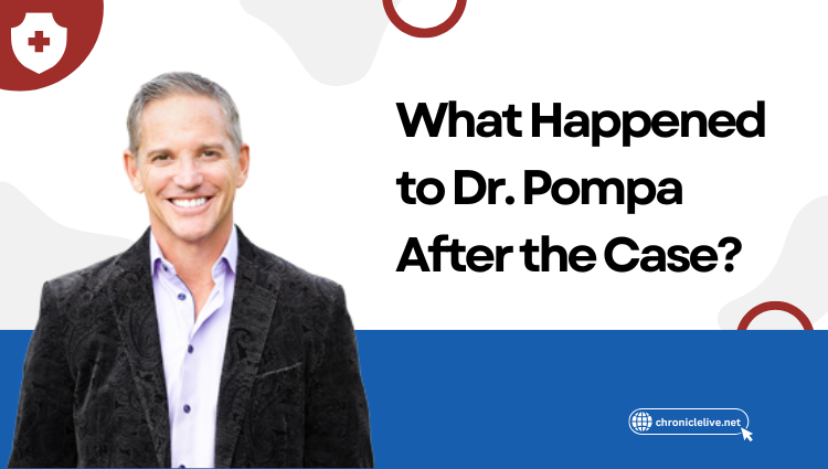 What Happened to Dr. Pompa After the Case?