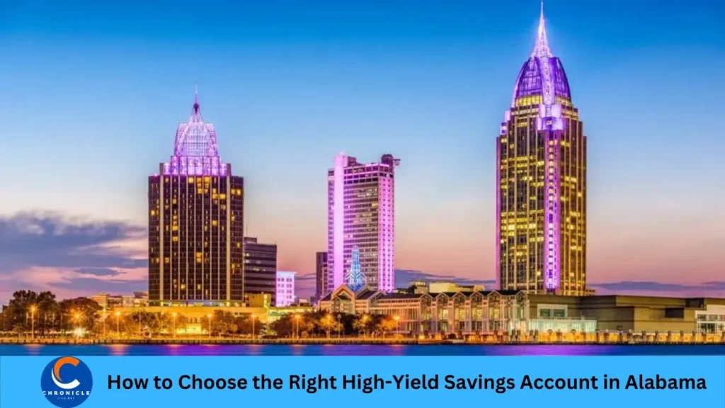 How to Choose the Right High-Yield Savings Account in Alabama