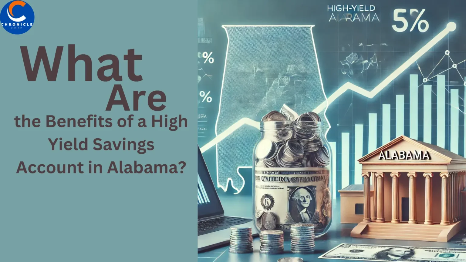 What Are the Benefits of a High Yield Savings Account in Alabama?